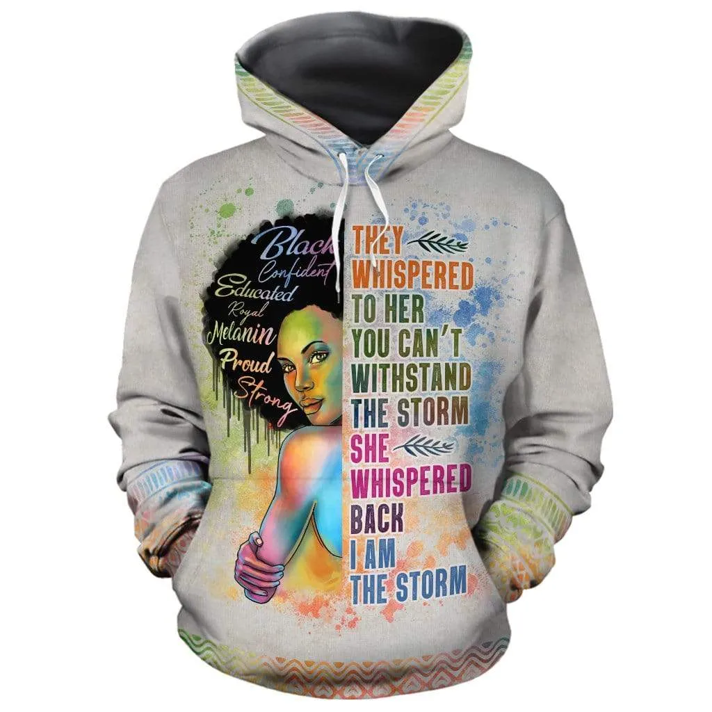 Black Girl I Am The Storm All-over Hoodie