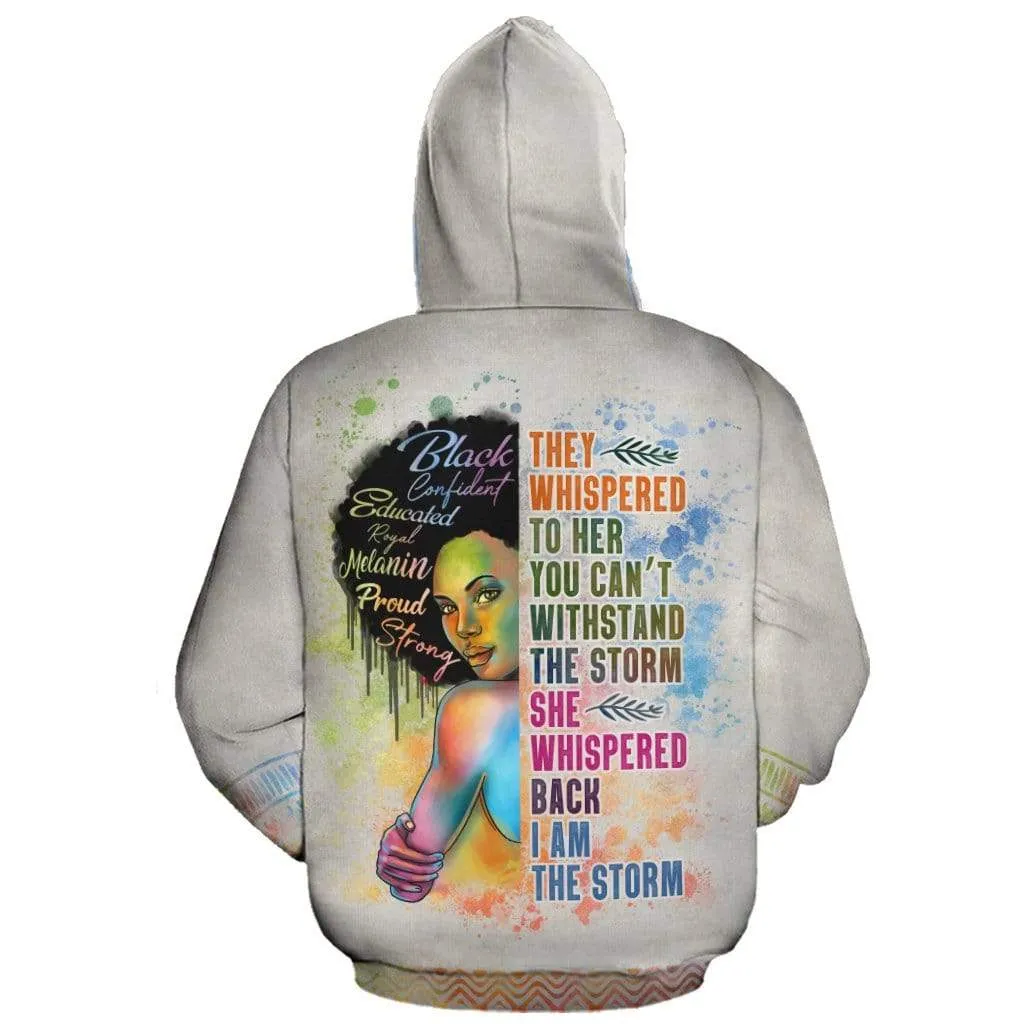 Black Girl I Am The Storm All-over Hoodie