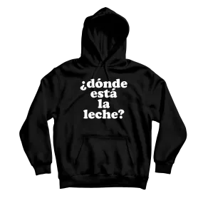 Donde Esta La Leche Black Hoodie