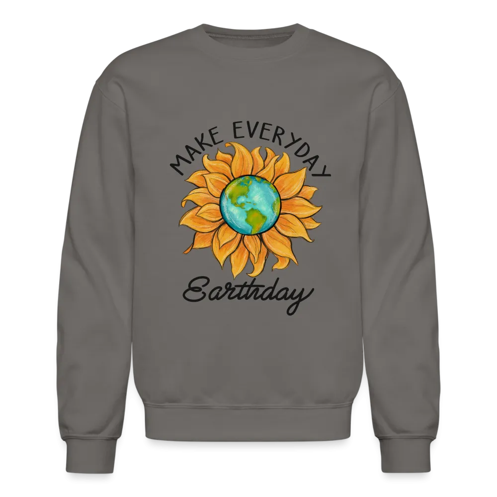 Make Everyday Earth Day Sweatshirt