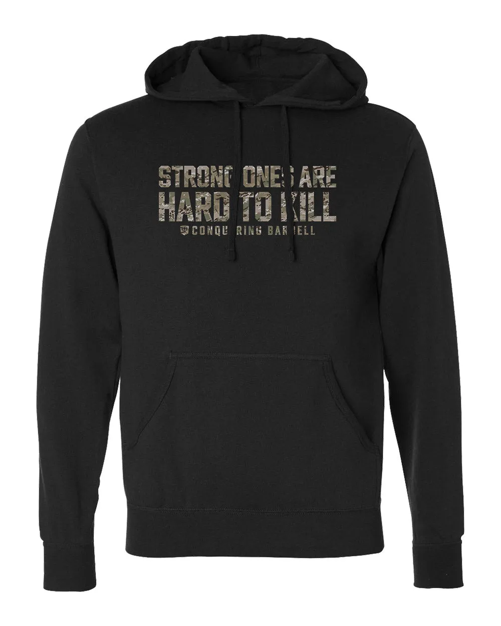 Strong Ones are Hard to Kill - Multi Camo - Pullover Hoodie